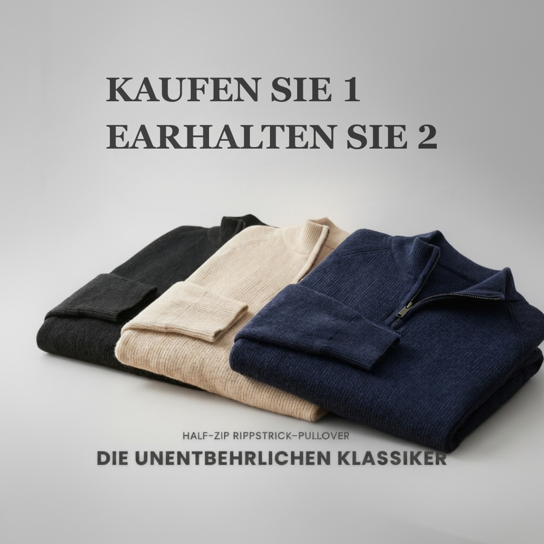 1+1 GRATIS | HALF-ZIP RIPPSTRICK-PULLOVER „THE TIMELESS“